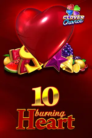 10 Burning Heart - Clover Chance
