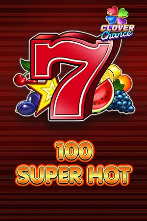 100 Super Hot - Clover Chance