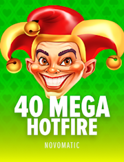 40 Mega Hotfire