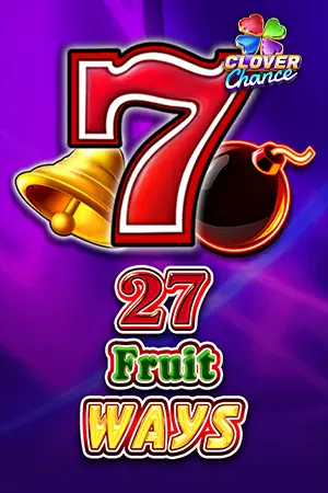 27 Fruit Ways - Clover Chance