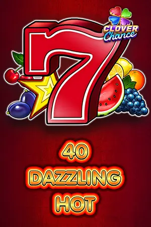 40 Dazzling Hot Clover Chance
