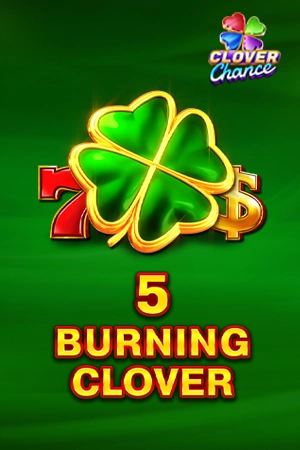 5 Burning Clover - Clover Chance