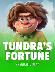 Tundra’s Fortune