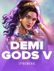 Demi Gods V