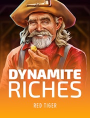 Dynamite Riches