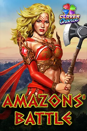Amazons' Battle - Clover Chance
