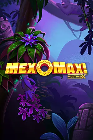 MexoMax! MultiMax