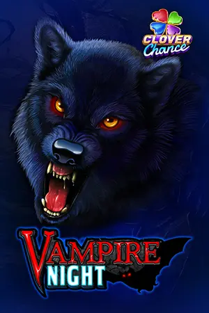 Vampire Night - Clover Chance